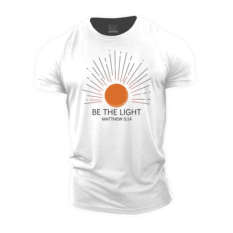 Be The Light Cotton T-Shirts