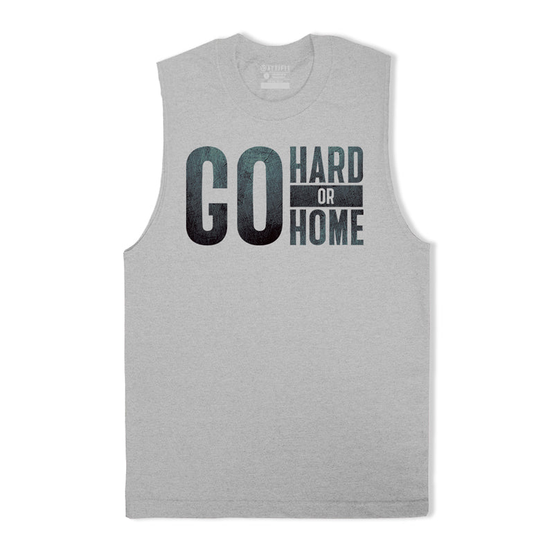 Go Hard Or Go Home Graphic Tank Top