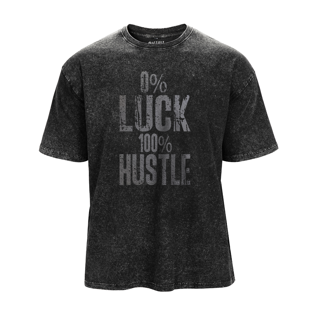 0% Luck 100% Hustle Washed T-Shirt