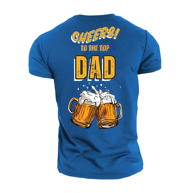 Cheers To Dad Cotton T-shirt