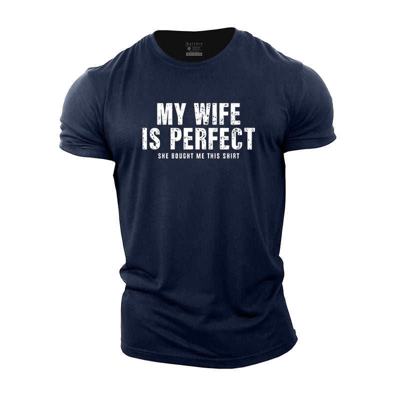 My Wife Is Perfect Graphic Cotton T-Shirts