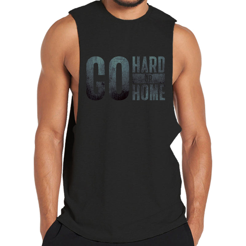 Go Hard Or Go Home Graphic Tank Top