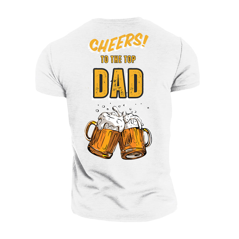 Cheers To Dad Cotton T-shirt