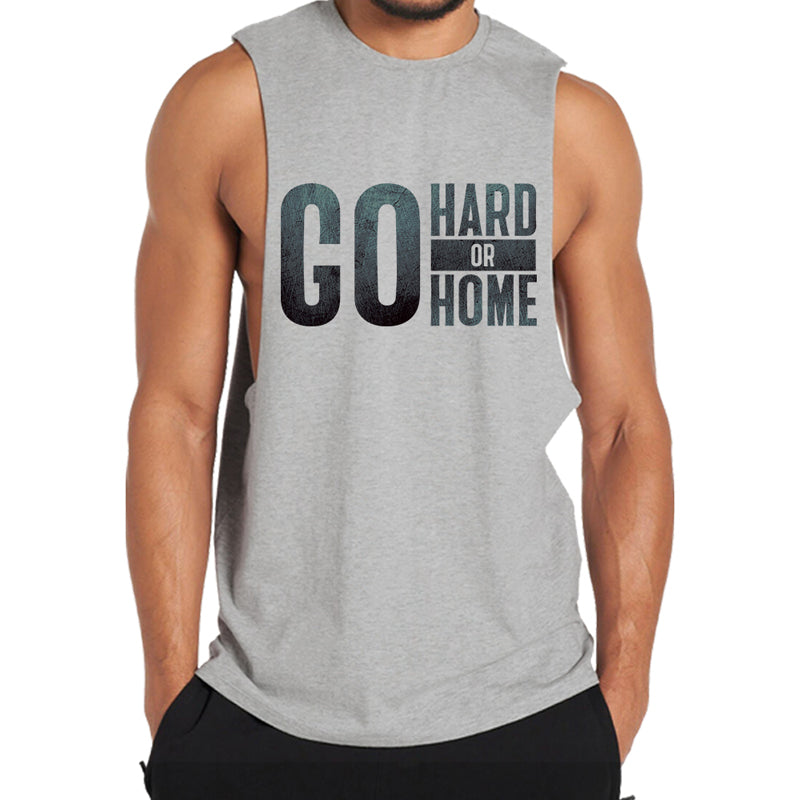 Go Hard Or Go Home Graphic Tank Top