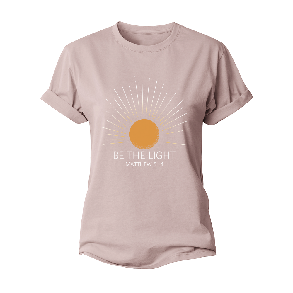 Be The Light Women's Cotton T-Shirt