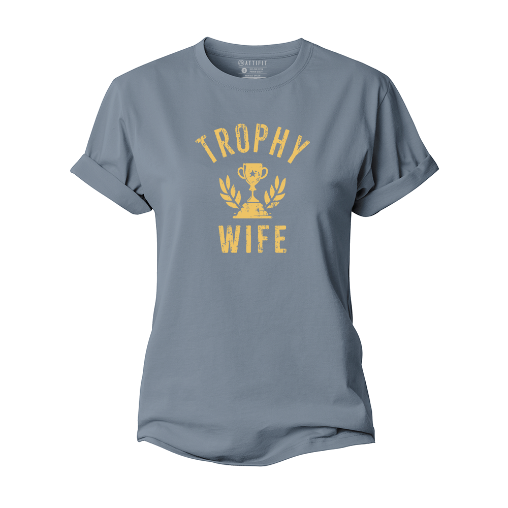 Trophy Wife Women's Cotton T-Shirt