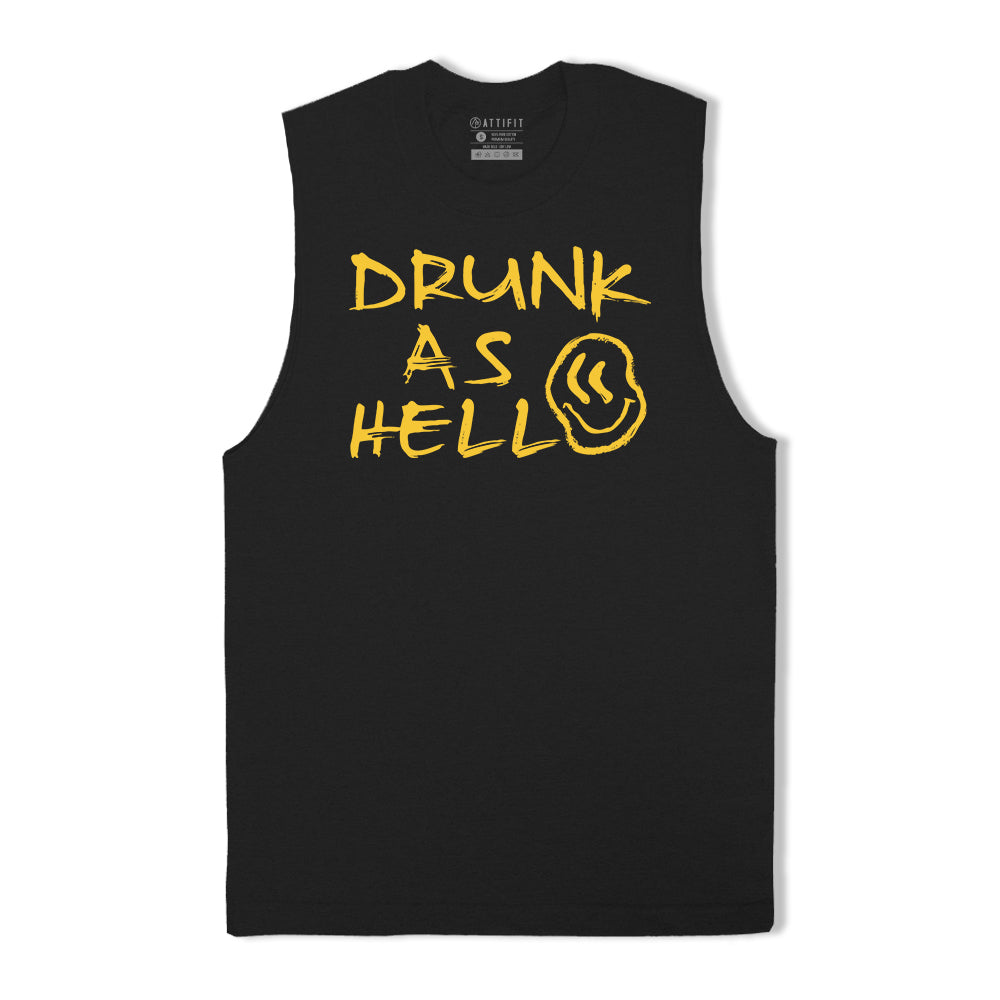 Drunk As Hell Tank