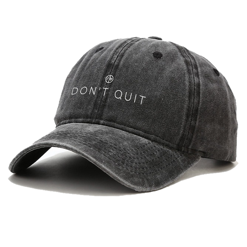 Don't Quit Hat