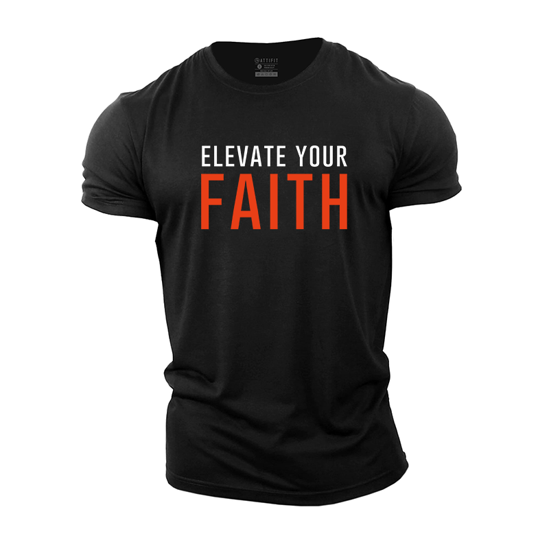 Elevate Your Faith Cotton T-Shirt