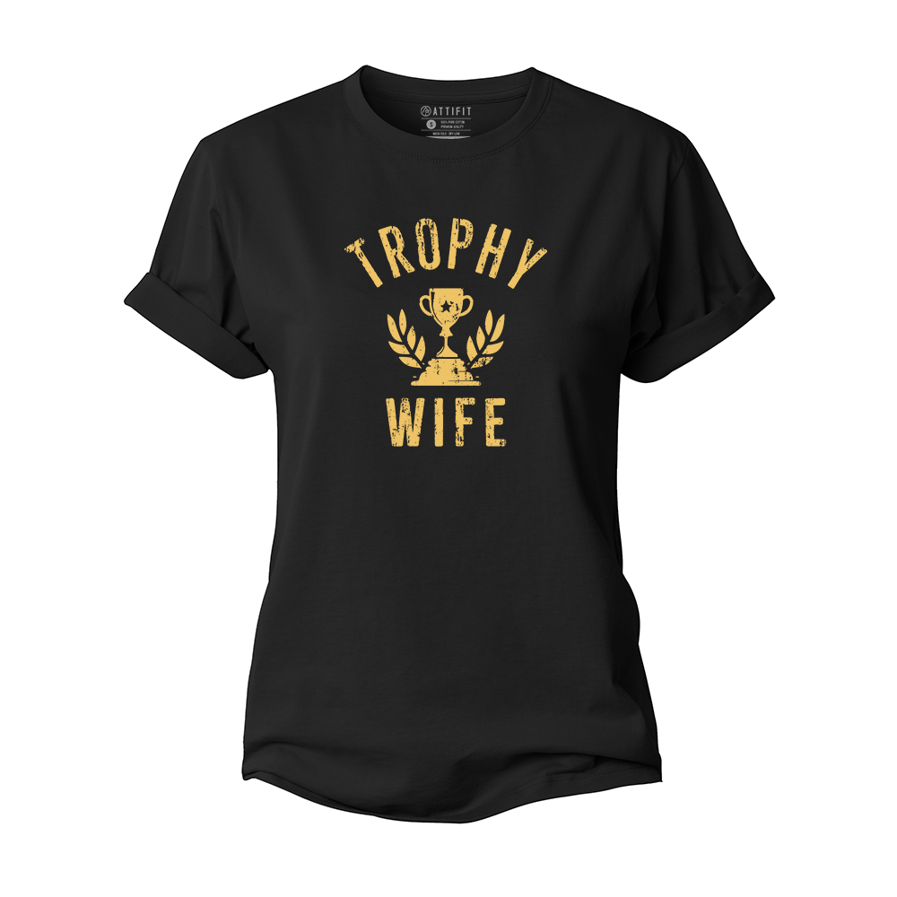 Trophy Wife Women's Cotton T-Shirt