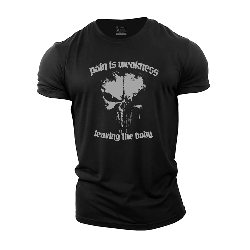 Pain Is Weakness Leaving the Body Cotton T-Shirt