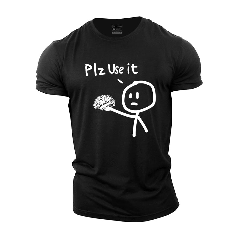 Plz Use It Cotton T-Shirt