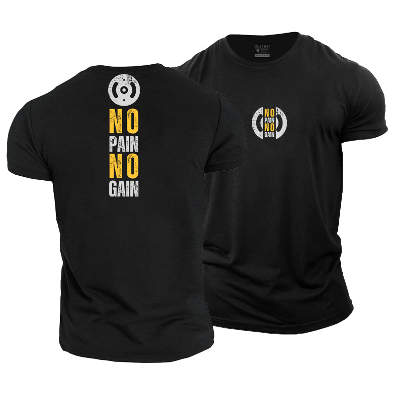 No Pain No Gain Cotton T-Shirt