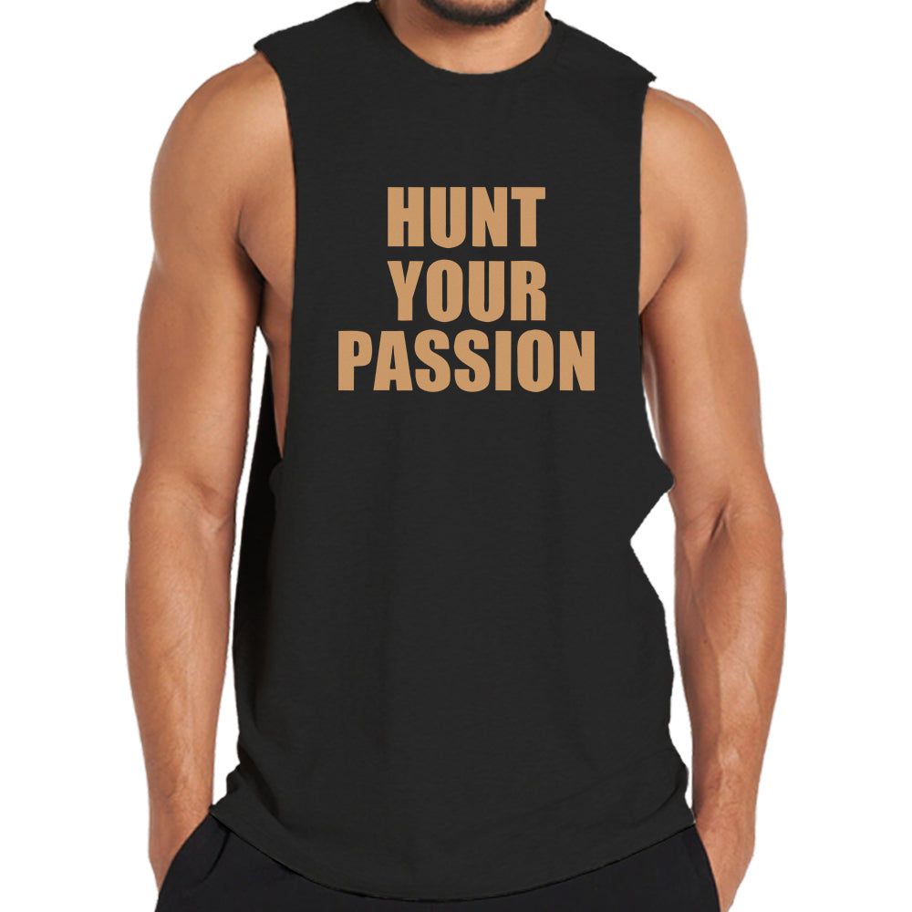 Hunt Your Passion Tank