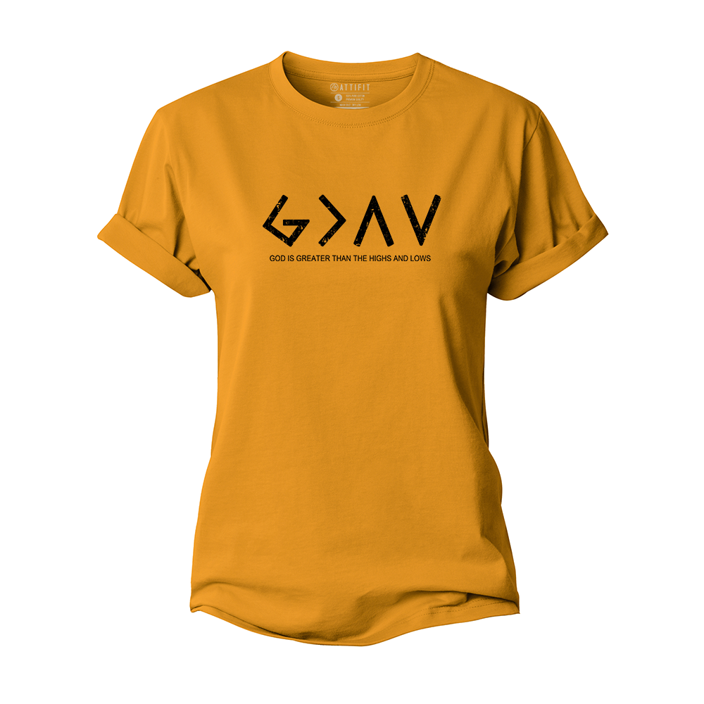 God Is Greater Than The Highs And Lows Women's Cotton T-Shirt