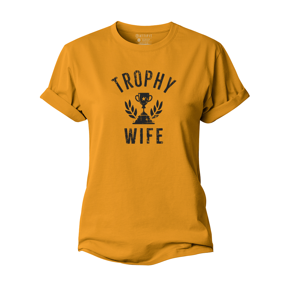 Trophy Wife Women's Cotton T-Shirt