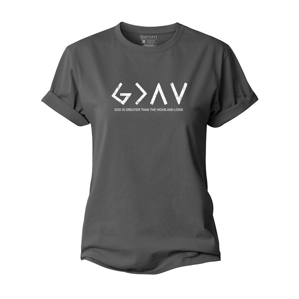 God Is Greater Than The Highs And Lows Women's Cotton T-Shirt