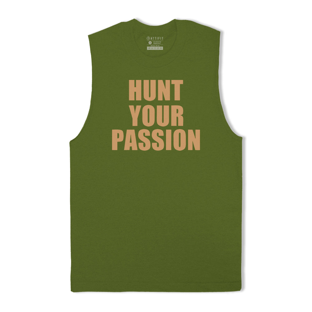 Hunt Your Passion Tank