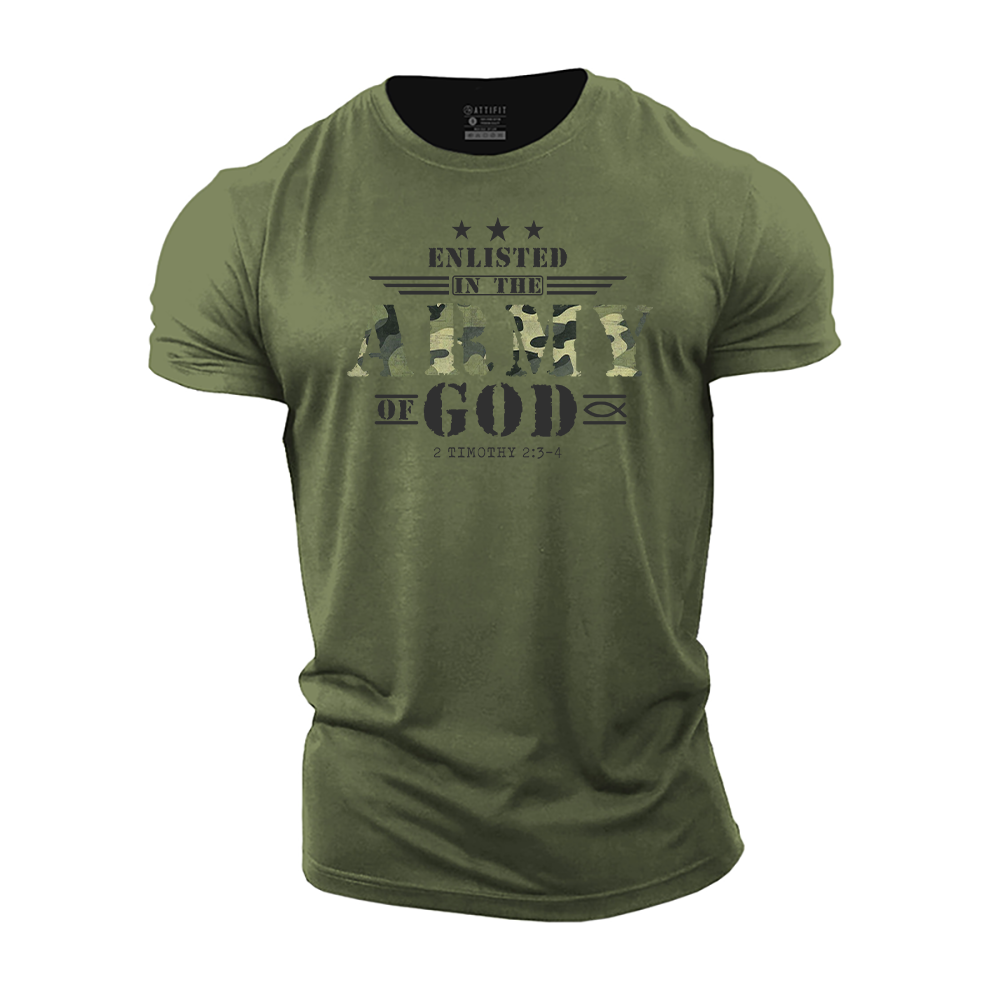 Enlisted in the Army of God Cotton T-Shirt