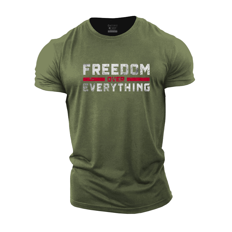 Freedom Over Everything Cotton T-Shirt