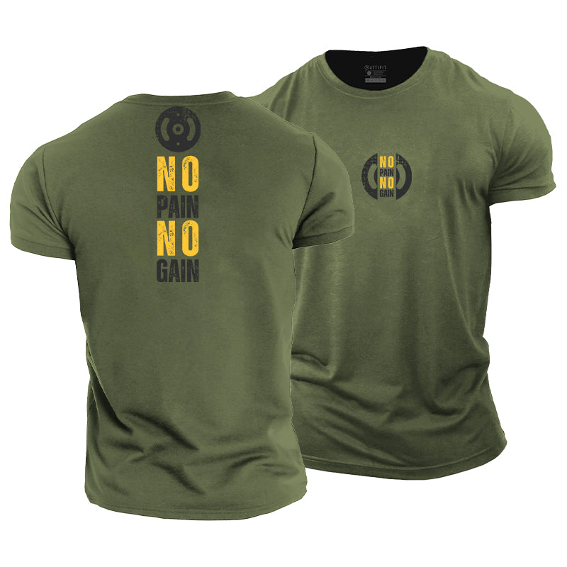 No Pain No Gain Cotton T-Shirt