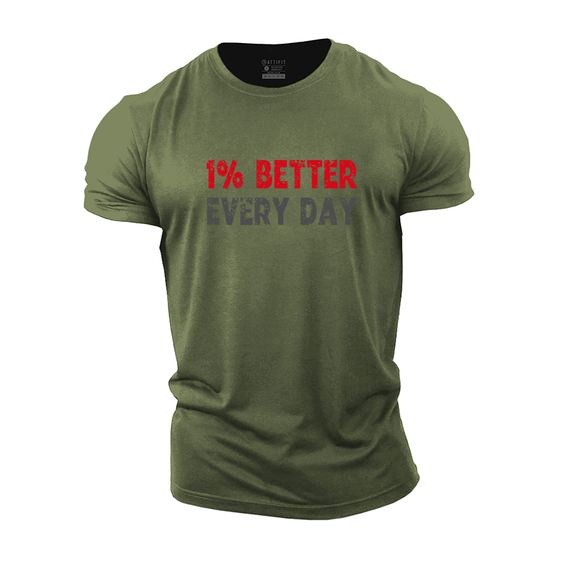 1% Better Every Day Cotton T-Shirt