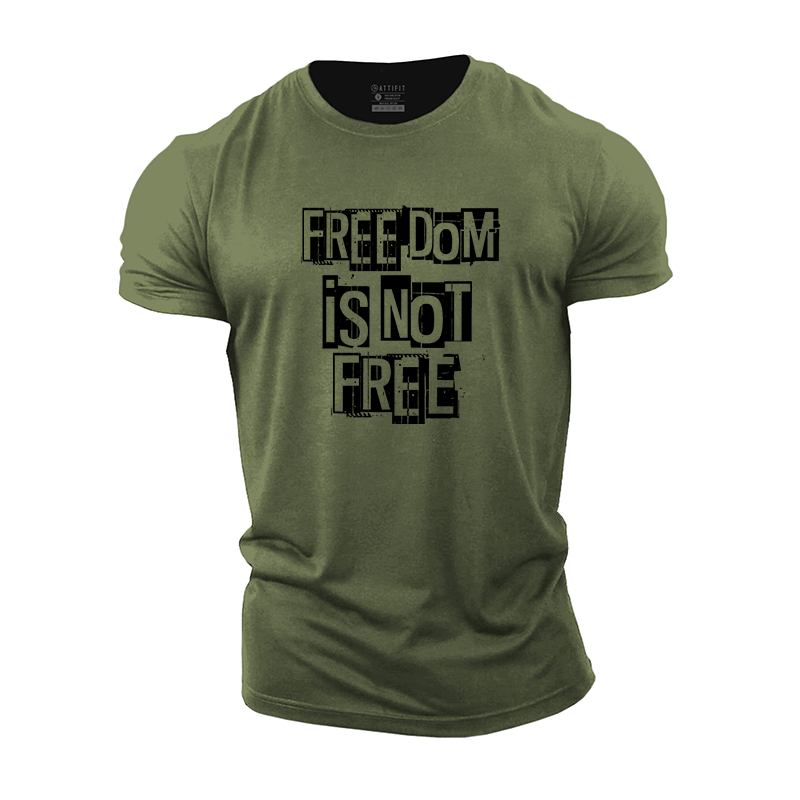 Freedom Is Not Free Cotton T-Shirt