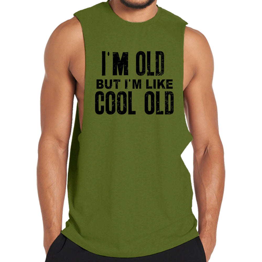 I'm Like Cool Old Tank