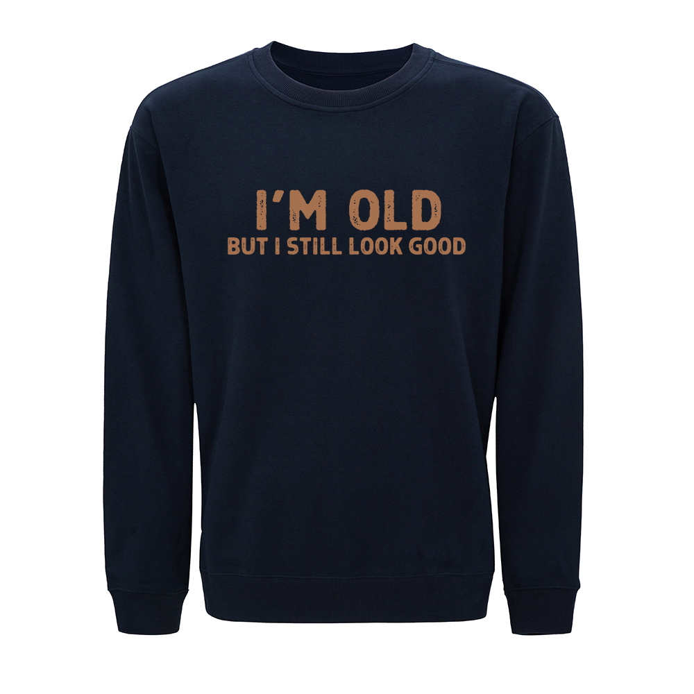 Still Good Crewneck Sweatshirt