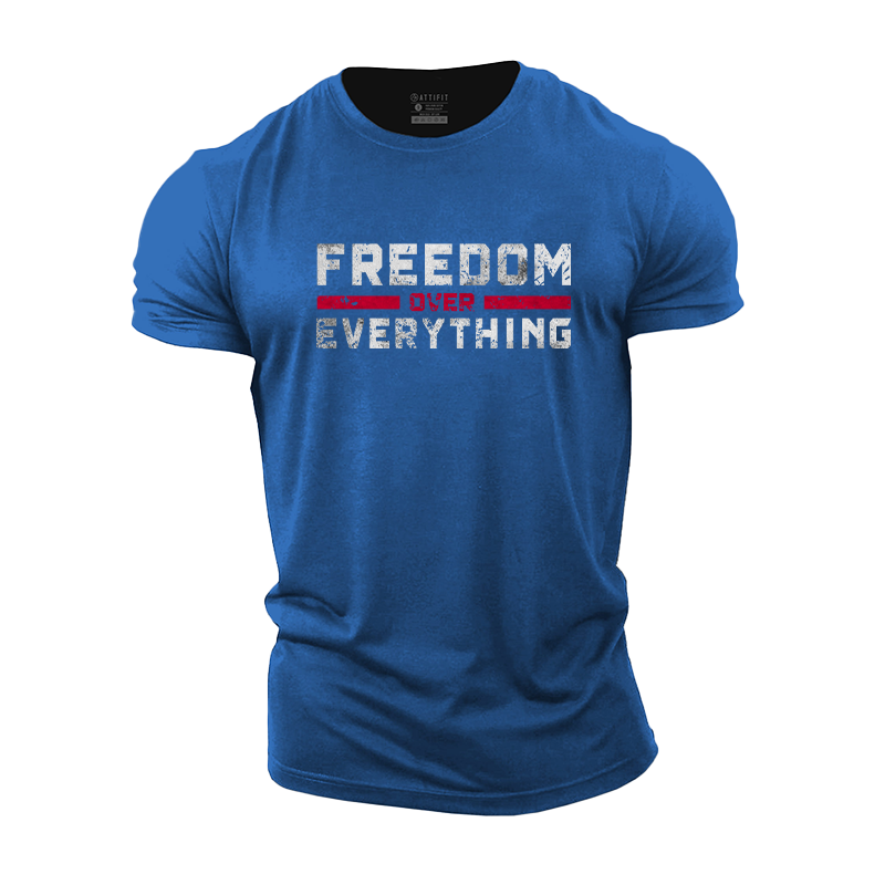 Freedom Over Everything Cotton T-Shirt