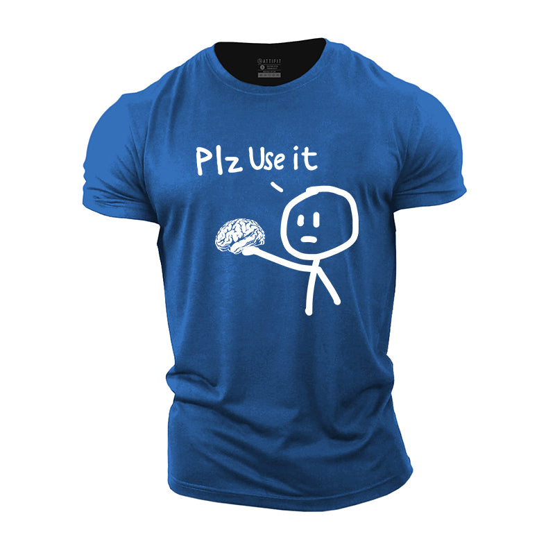 Plz Use It Cotton T-Shirt