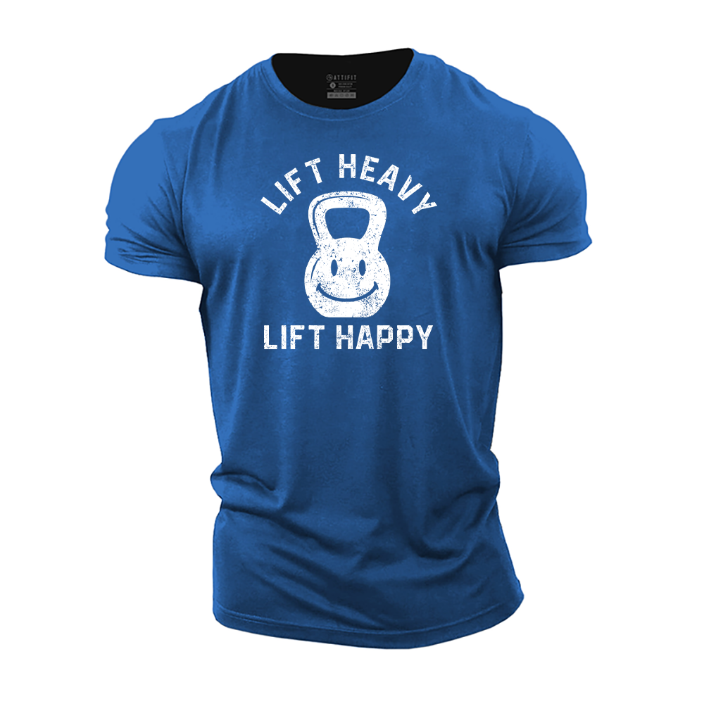 Lift Heavy Lift Happy Cotton T-Shirt