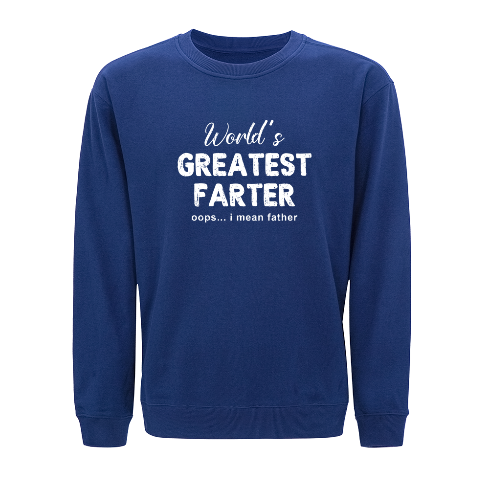 I Mean Father Crewneck Sweatshirt