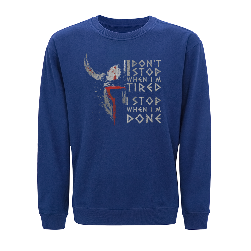 I Stop When I'm Done Crewneck Sweatshirt