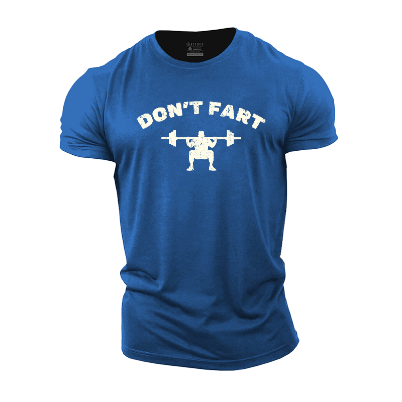 Don't Fart Cotton T-Shirt