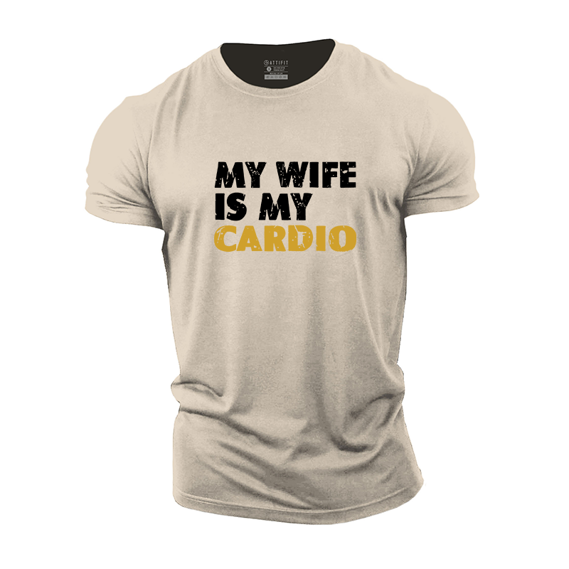 My Wife Is Cardio Cotton T-Shirt