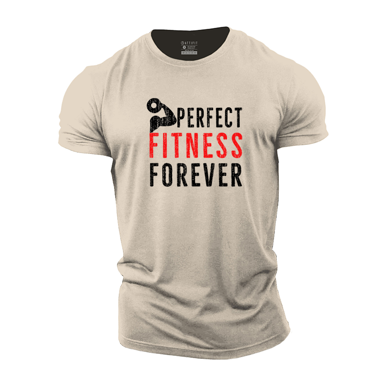 Perfect Fitness Forever Cotton T-Shirt