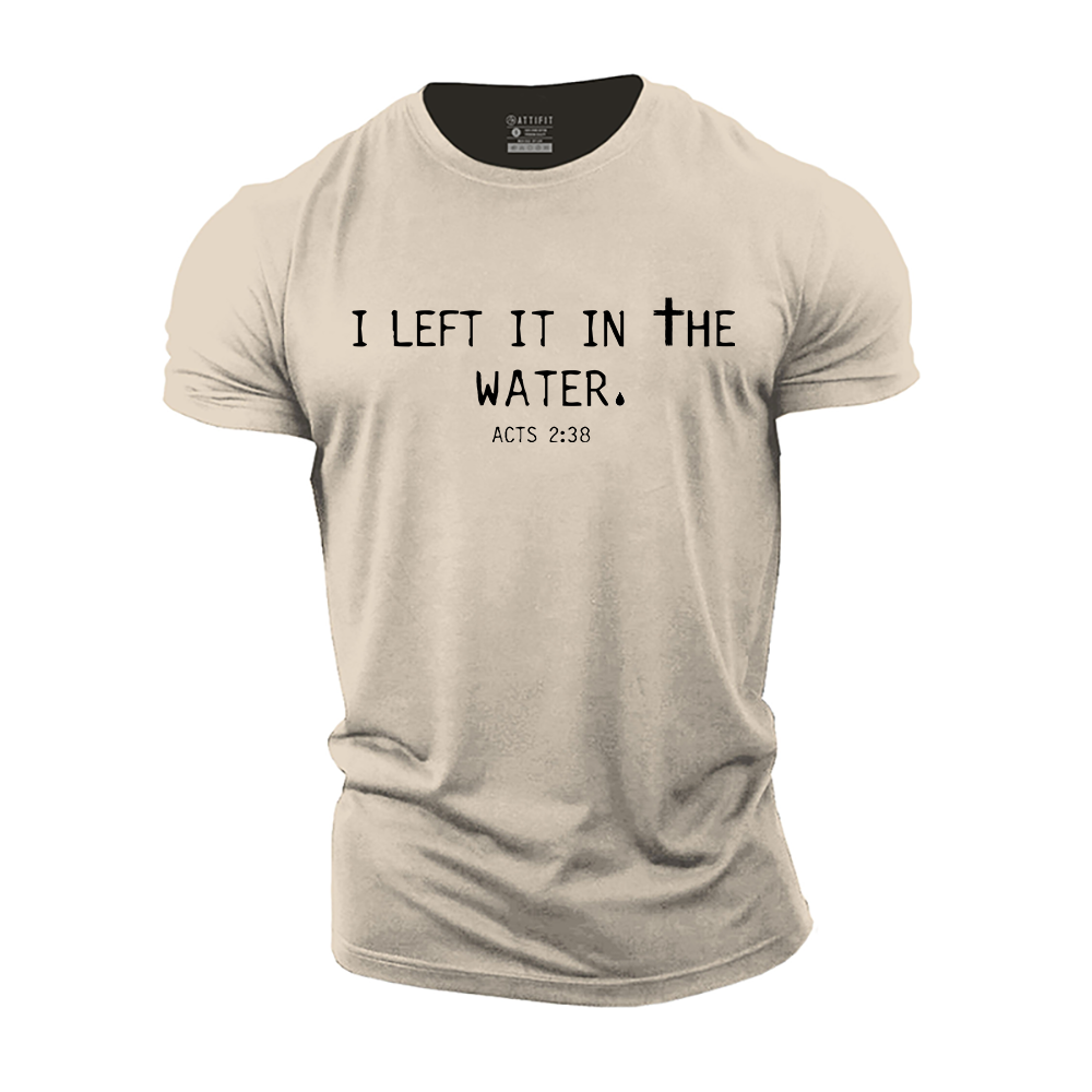 I Left It in The Water Cotton T-Shirt