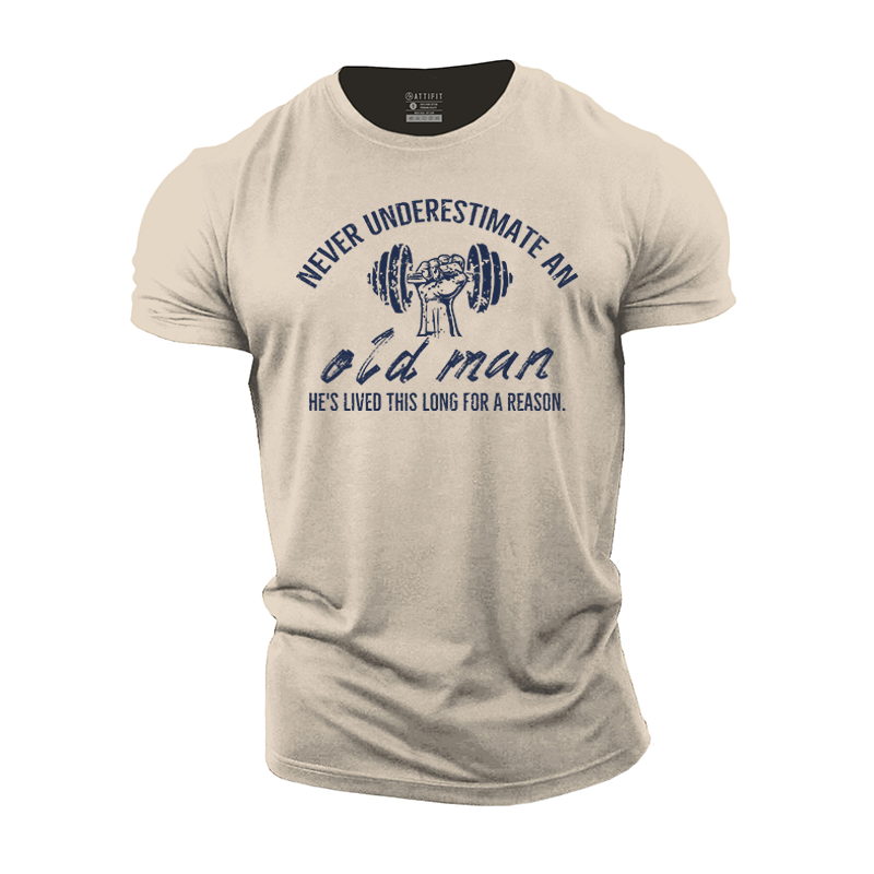 Never Underestimate an Old Man Cotton T-Shirt