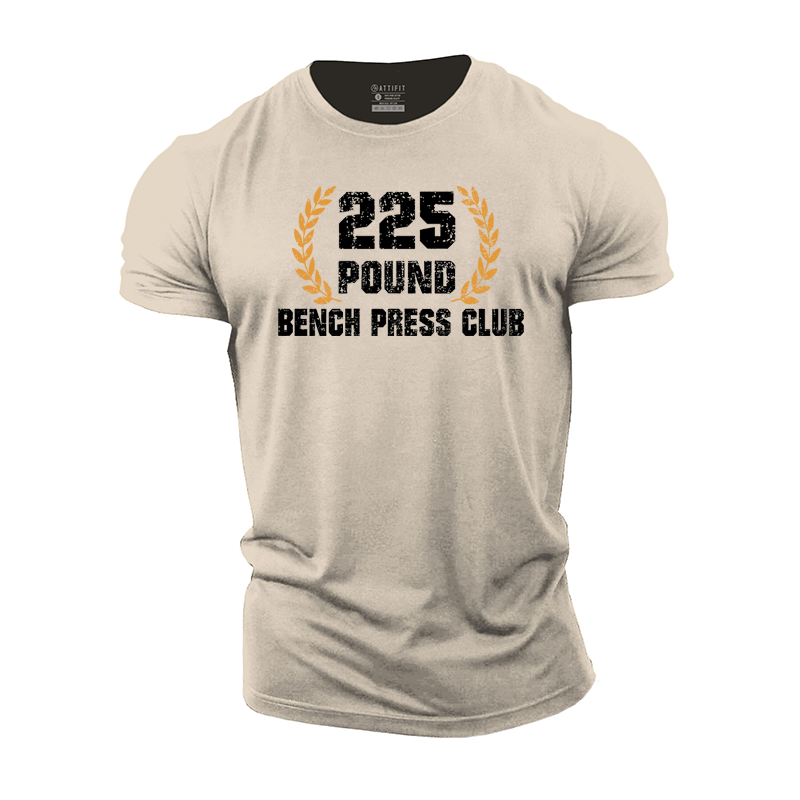 225 Pound Bench Press Club Cotton T-Shirt