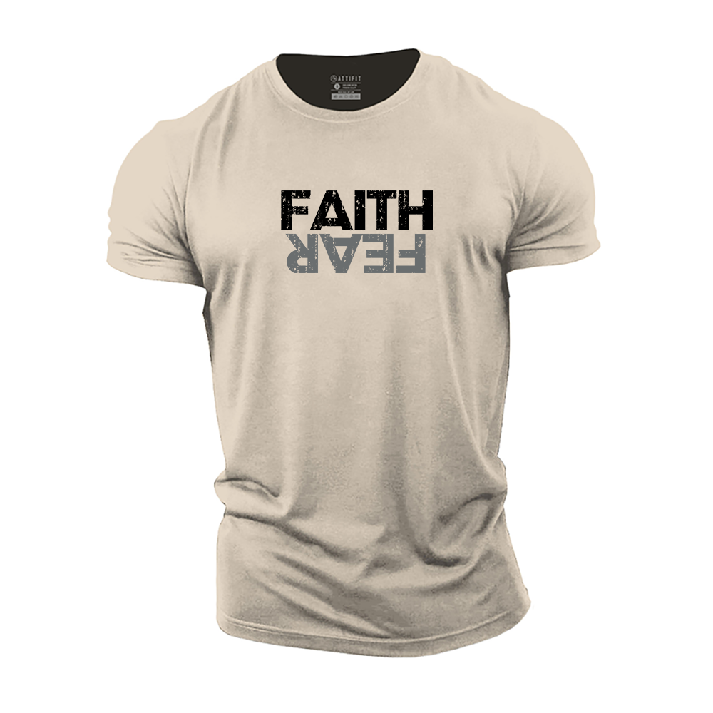 Faith Fear Cotton T-Shirt