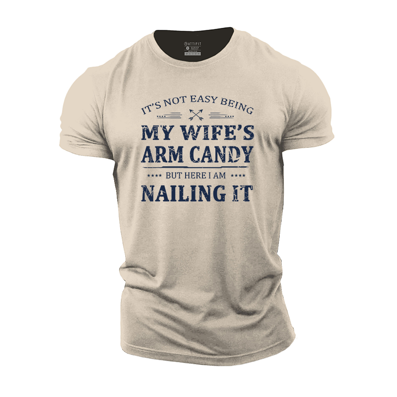 My Wife Arm Candy Cotton T-Shirt