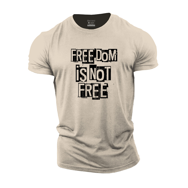 Freedom Is Not Free Cotton T-Shirt