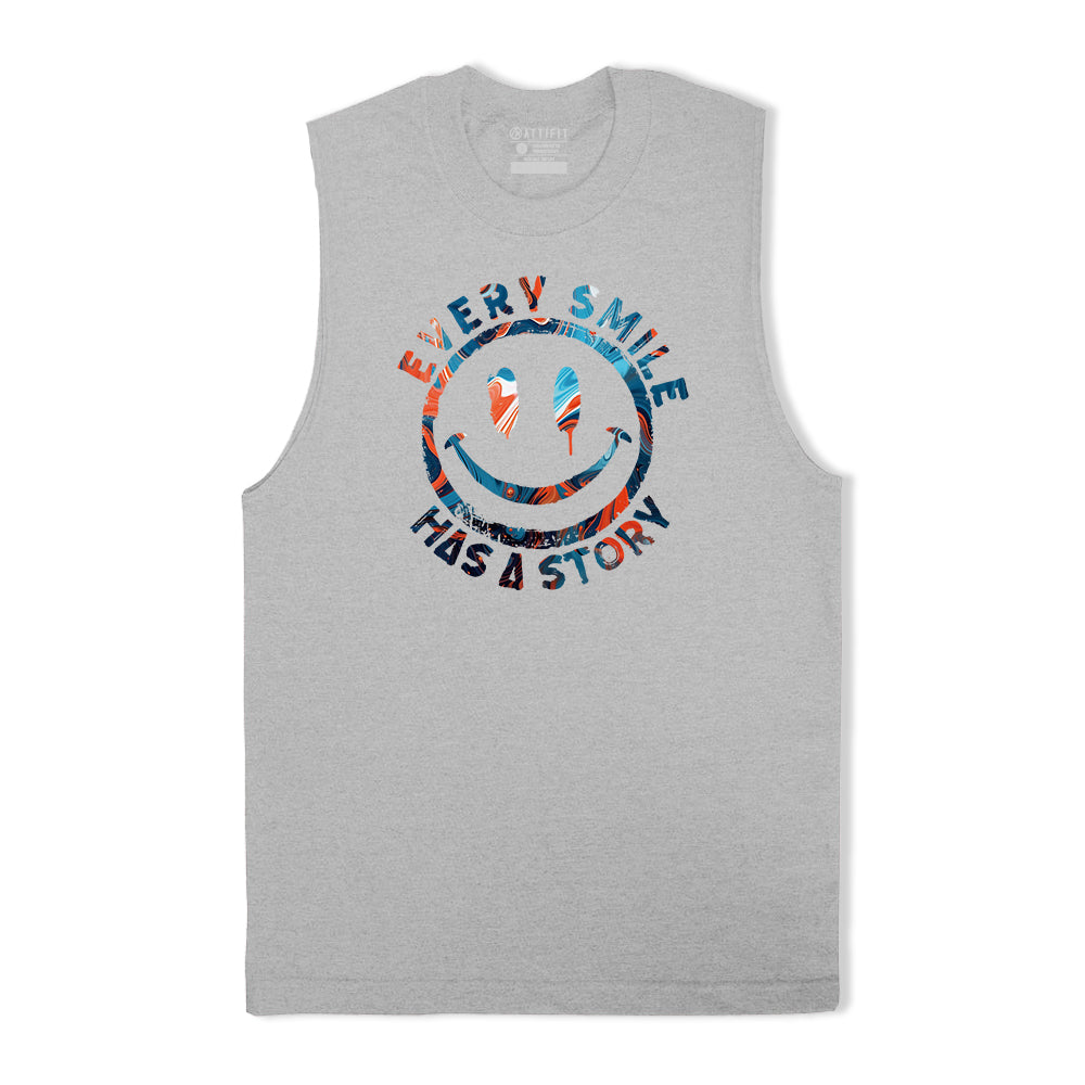 Every Smile Has A Story Die Tank