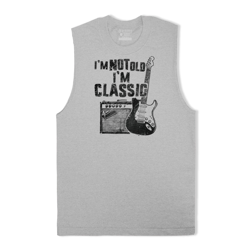 I'm Not Old I'm Classic Tank