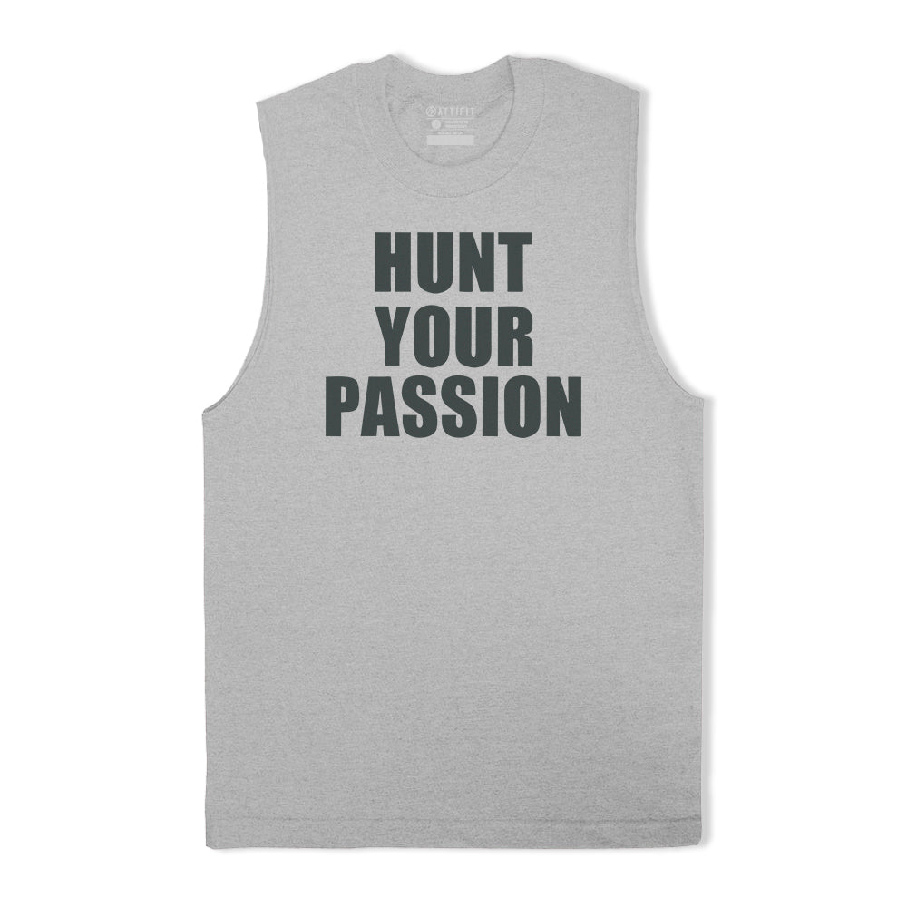 Hunt Your Passion Tank