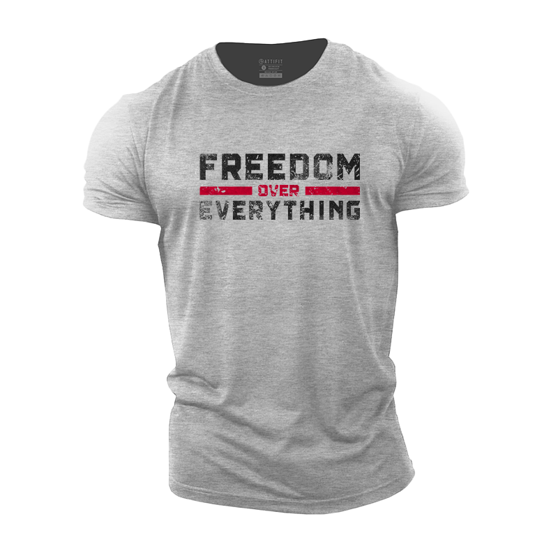 Freedom Over Everything Cotton T-Shirt