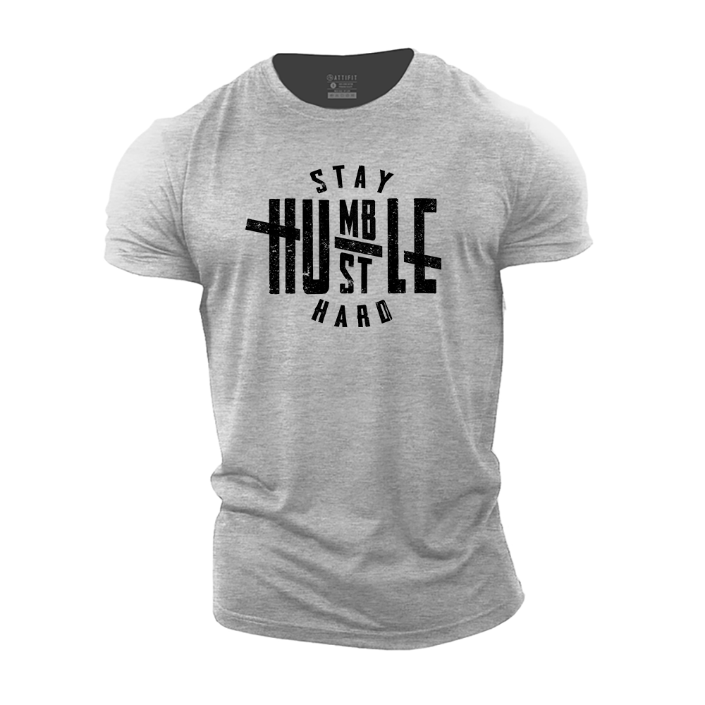 Stay Humble Hustle Hard Cotton T-Shirt