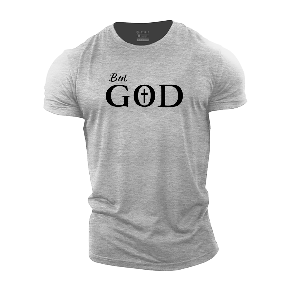 But God Cotton T-Shirt