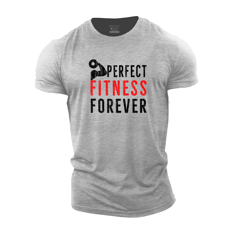 Perfect Fitness Forever Cotton T-Shirt